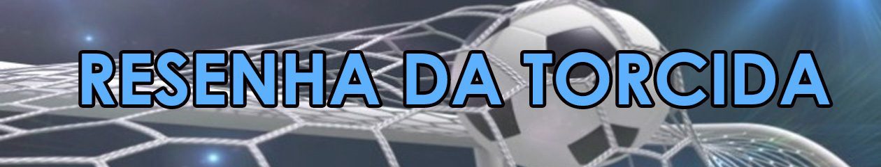 RDT RESENHA DA TORCIDA